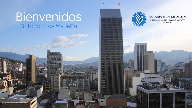 Notaría 16 de Medellín, barrio centro, Carrera 49 # 52 – 61, Pasaje Astoria, Edificio Tequendama Oficinas 200, 301, 303, 304